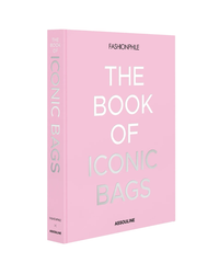 Fashionphile: The Book of Iconic Bags