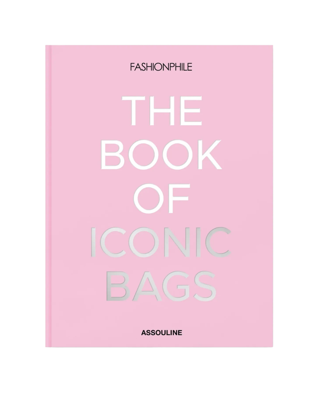 Fashionphile: The Book of Iconic Bags